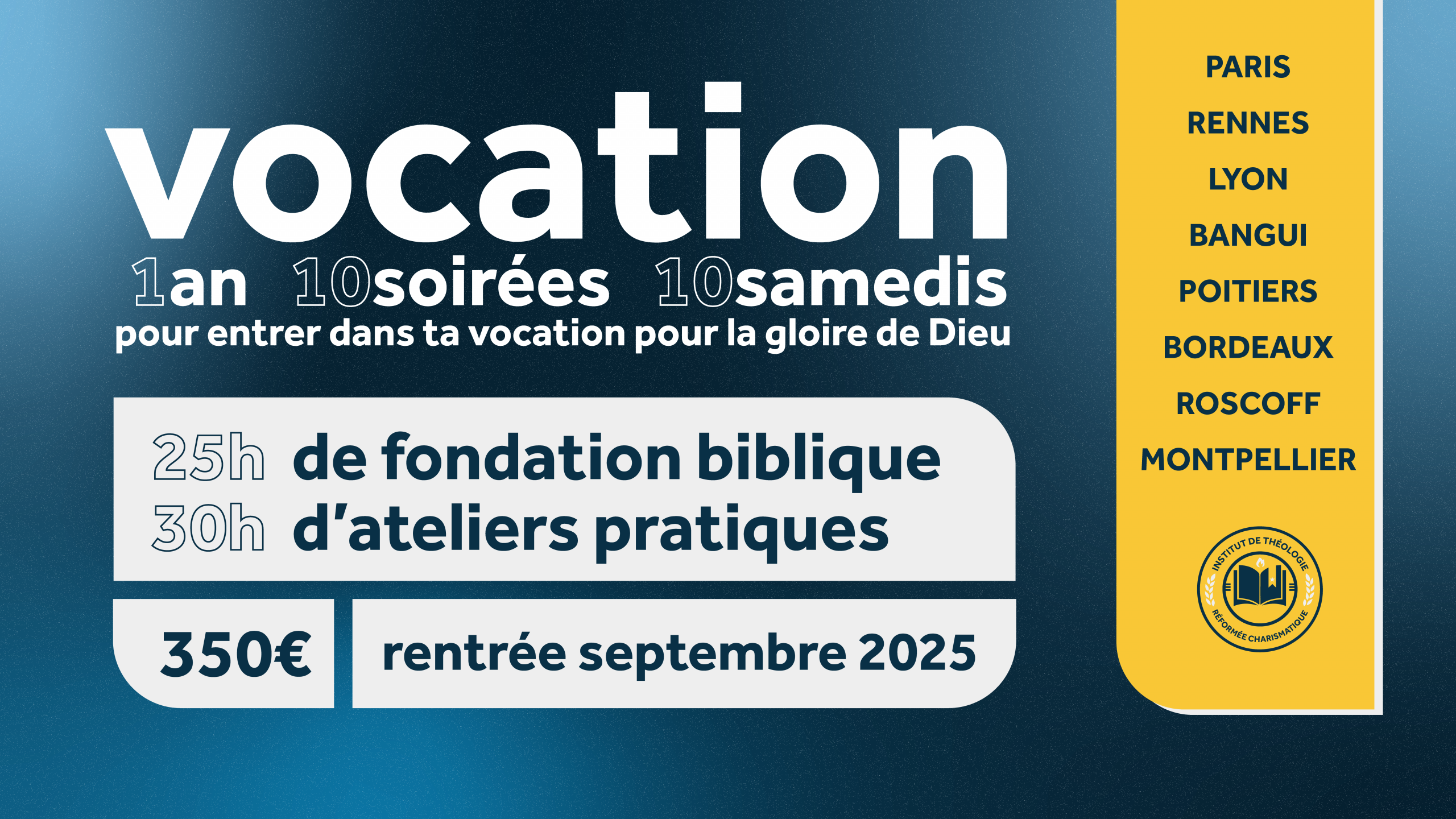 vocation-01 vocation-ITRC parcours Bible PARIS Rennes Lyon Bangui PoitierS BordeauX Roscoff Montpellier